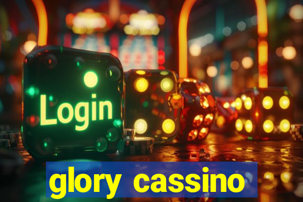 glory cassino